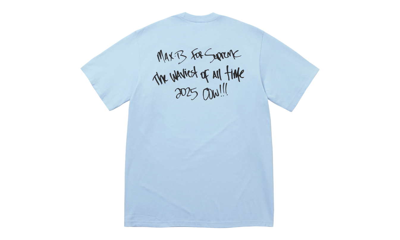 Supreme Max B Tee "SS25 - Powder Blue"